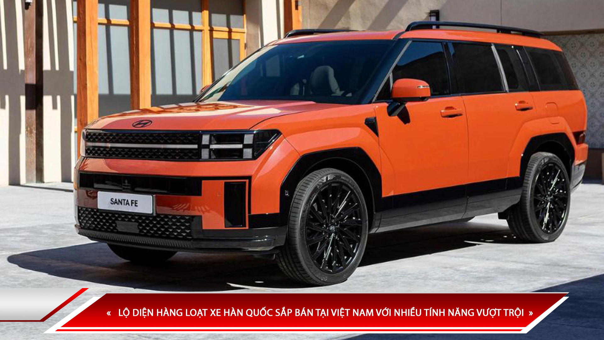 LỘ DIỆN HÀNG LOẠT XE HÀN QUỐC SẮP BÁN TẠI VIỆT NAM VỚI NHIỀU TÍNH NĂNG VƯỢT TRỘI